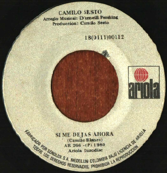 Camilo Sesto — Si Me Dejas Ahora cover artwork