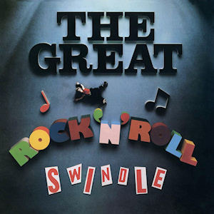 Sex Pistols The Great Rock &#039;n&#039; Roll Swindle (Original Soundtrack) cover artwork