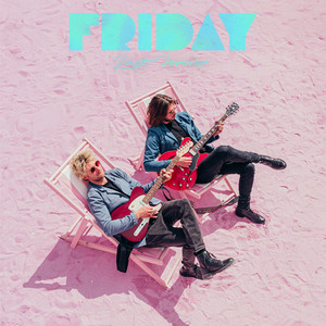 FRIDAY — Last Forever cover artwork