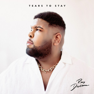 Ray Dalton — Tears To Stay cover artwork