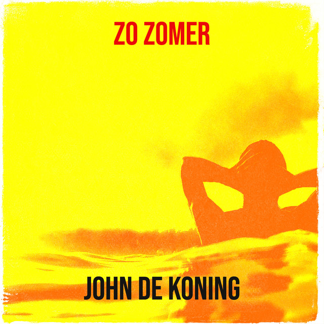 john de koning — Zo Zomer cover artwork