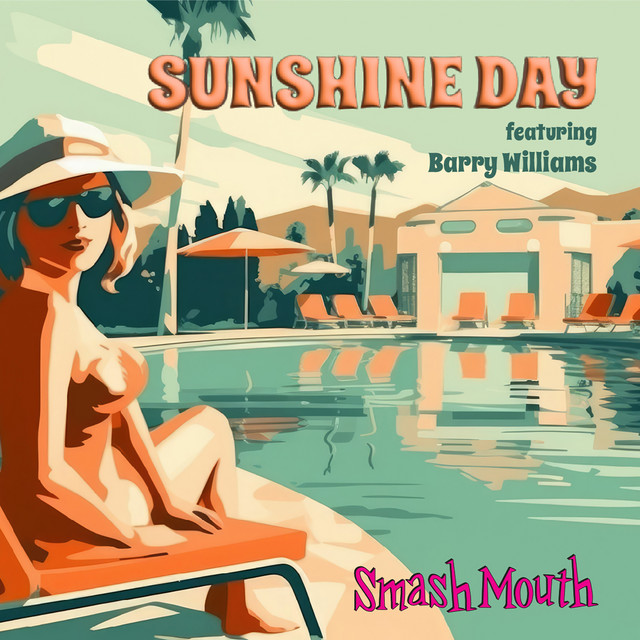 Smash Mouth featuring Barry Williams — SUNSHINE DAY cover artwork