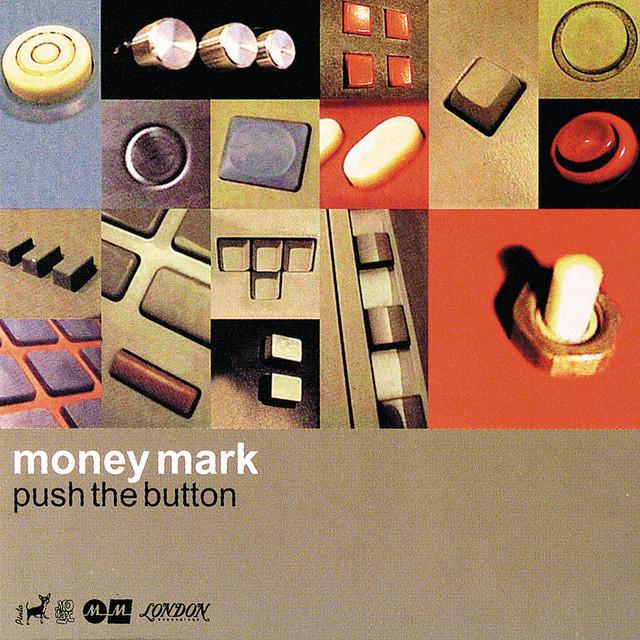 Money Mark — Push the Button cover artwork