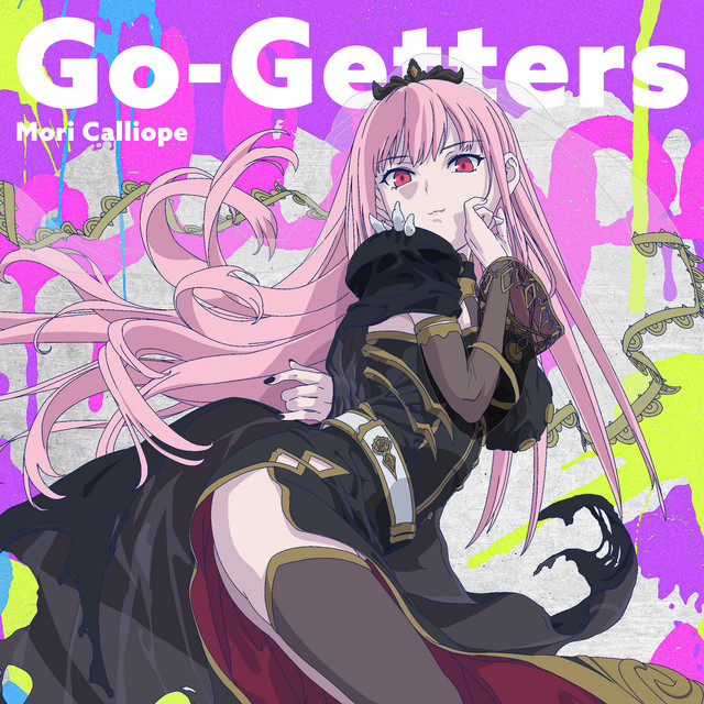 Mori Calliope – “Go-Getters” | Songs | Crownnote