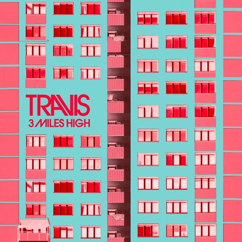 Travis — 3 Miles High cover artwork