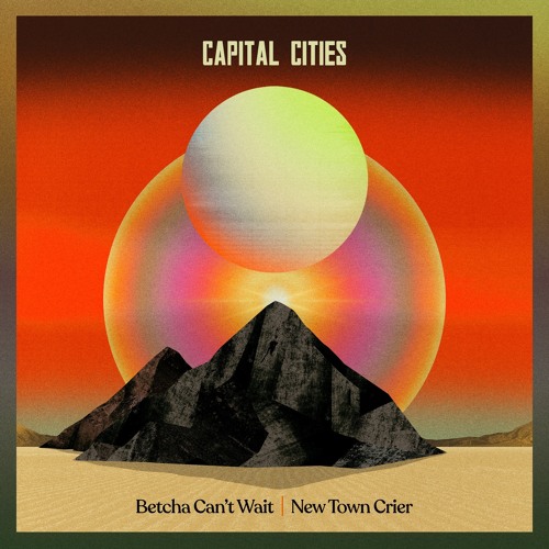 Capital Cities — New Town Crier cover artwork