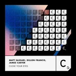 Matt Sassari featuring Dillon Francis & James Carter — Close Your Eyes cover artwork