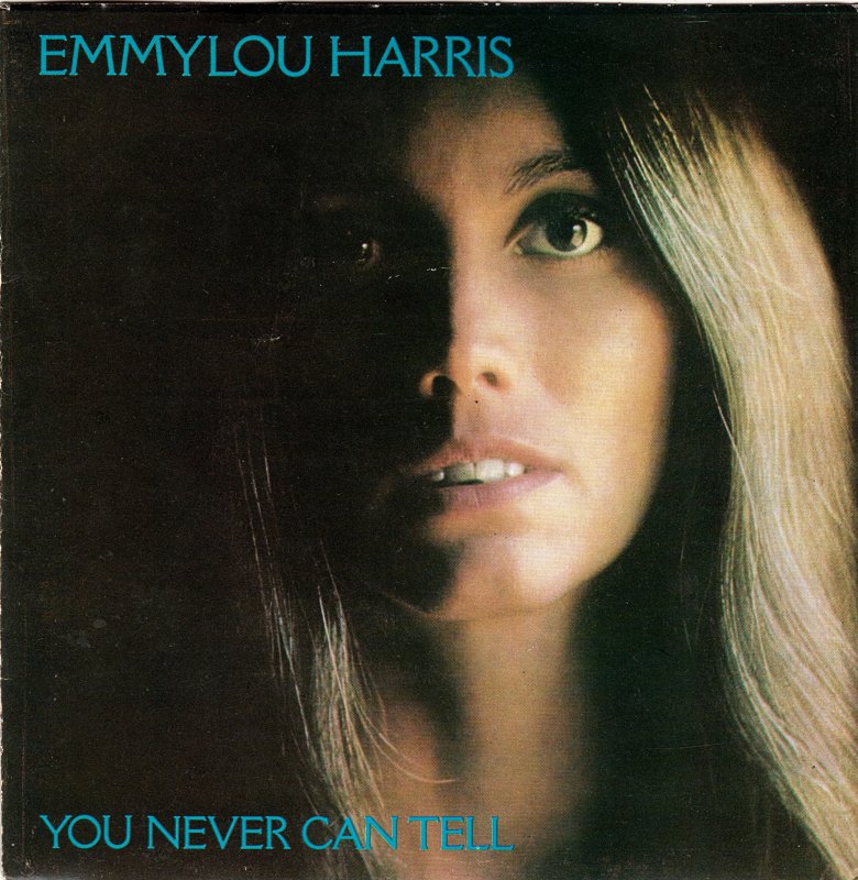 Emmylou Harris — You Never Can Tell (C&#039;est La Vie) cover artwork