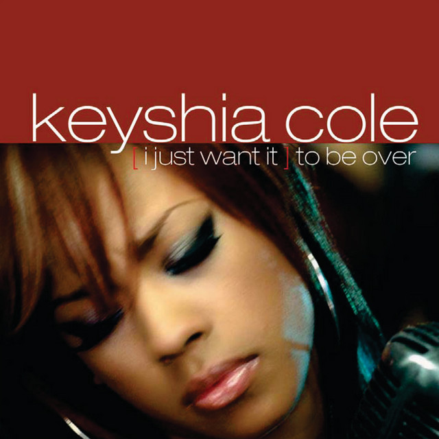 Keyshia Cole — (I Just Want It) To Be Over cover artwork