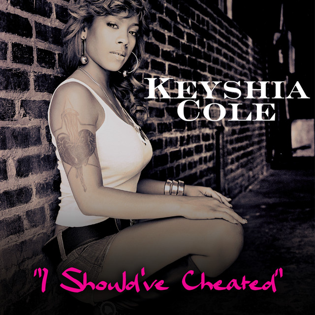 Keyshia Cole — I Should Have Cheated cover artwork