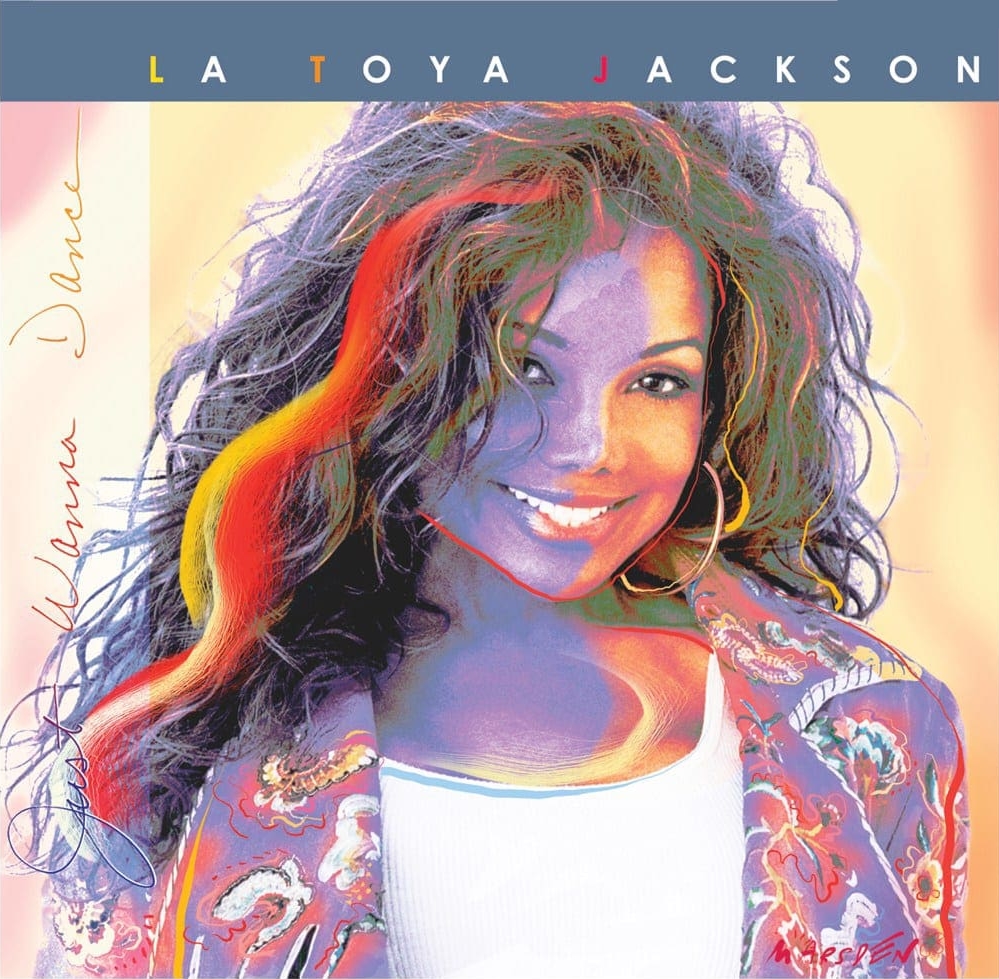 La Toya Jackson — Just Wanna Dance cover artwork