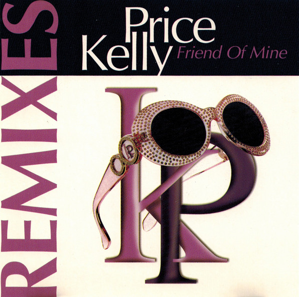 Kelly Price featuring R. Kelly & Ronald Isley — Friend of Mine cover artwork