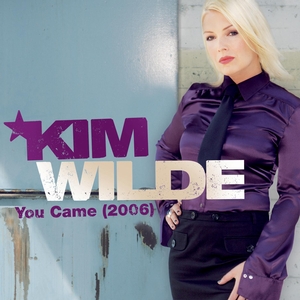 Kim Wilde — You Came (2006) cover artwork