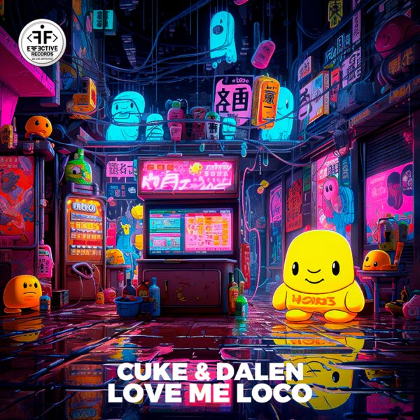 Cuke & DALEN — Love Me Loco cover artwork