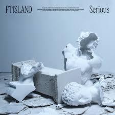 FTISLAND Serious cover artwork