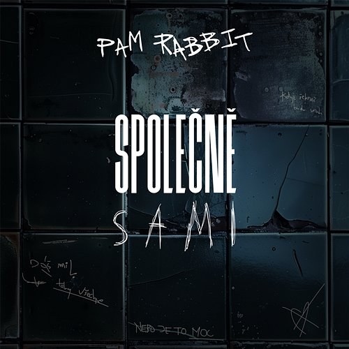 Pam Rabbit — Společně sami cover artwork