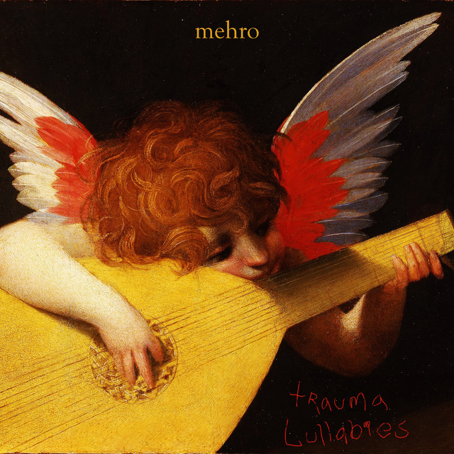 mehro Trauma Lullabies cover artwork
