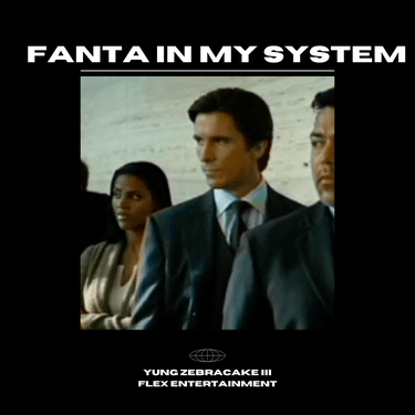 Yung Zebracake III — FANTA IN MY SYSTEM cover artwork
