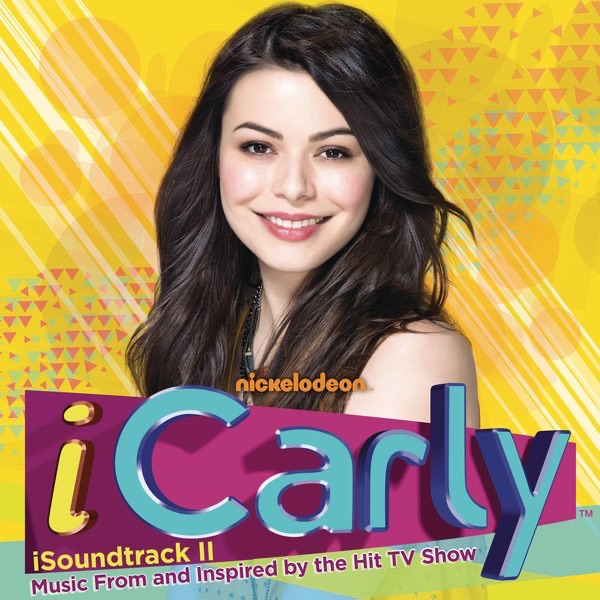 iCarly Cast iSoundtrack II cover artwork