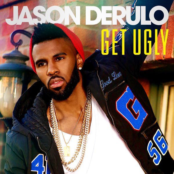 Jason Derulo — Get Ugly cover artwork
