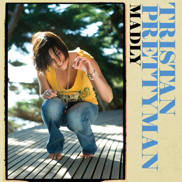 Tristan Prettyman — Madly cover artwork