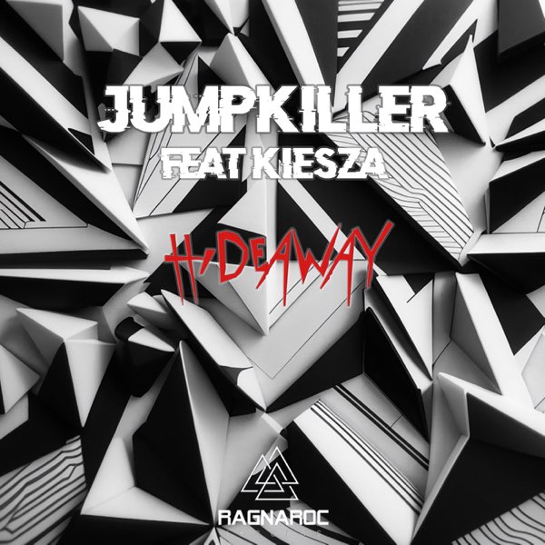 Jumpkiller featuring Kiesza — Hide A Way cover artwork