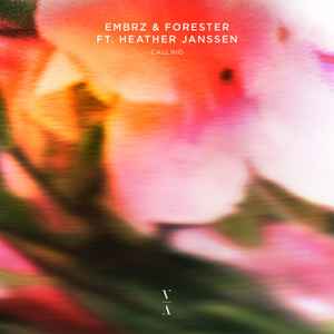 EMBRZ & Forester featuring Heather Janssen — Calling cover artwork