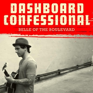 Dashboard Confessional — Belle of the Boulevard cover artwork
