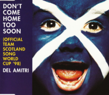 Del Amitri — Don't Come Home Too Soon cover artwork