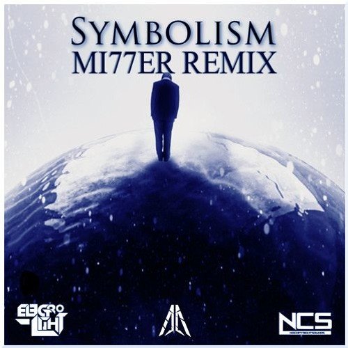 Electro-Light — Symbolism (MI77ER Remix) cover artwork