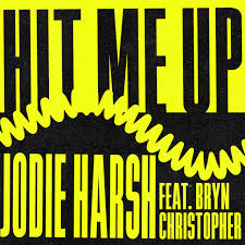 Jodie Harsh featuring Bryn Christopher — Hit Me Up cover artwork
