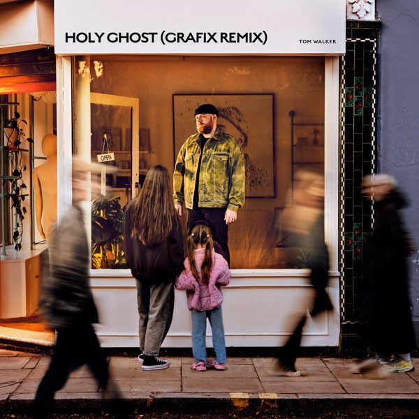 Tom Walker — Holy Ghost - Grafix Remix cover artwork