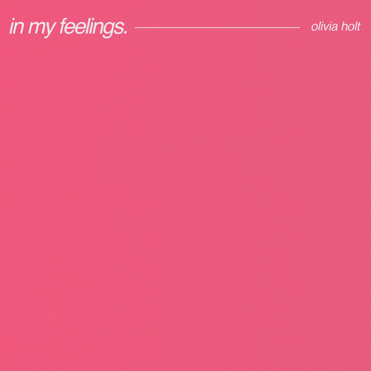 Olivia Holt In My Feelings cover artwork