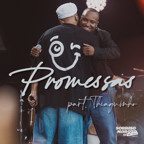 Sorriso Maroto featuring Thiaguinho — Promessas (Ao Vivo) cover artwork