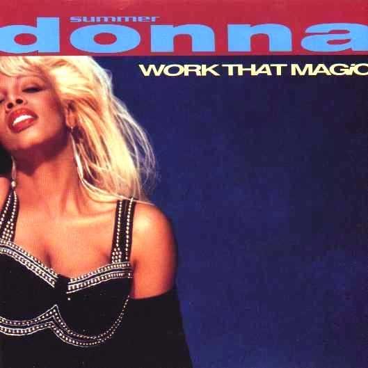 Donna Summer — Work That Magic cover artwork
