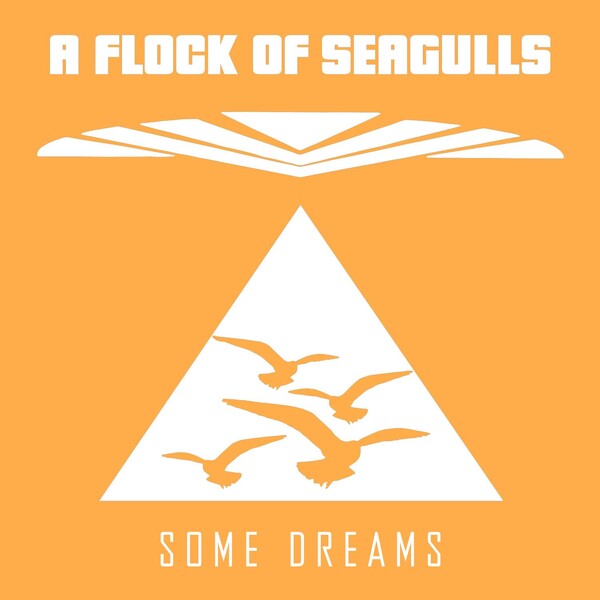 A Flock of Seagulls — Some Dreams cover artwork