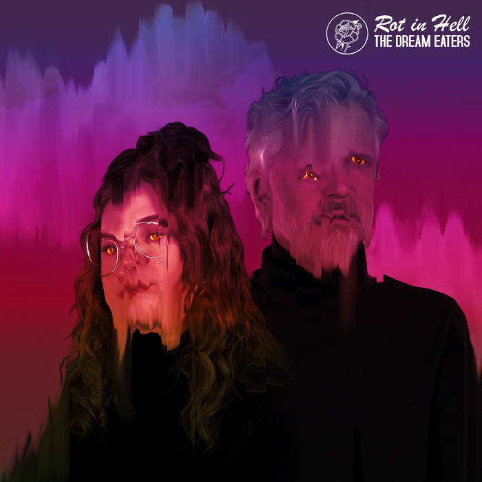 The Dream Eaters — Rot in Hell cover artwork