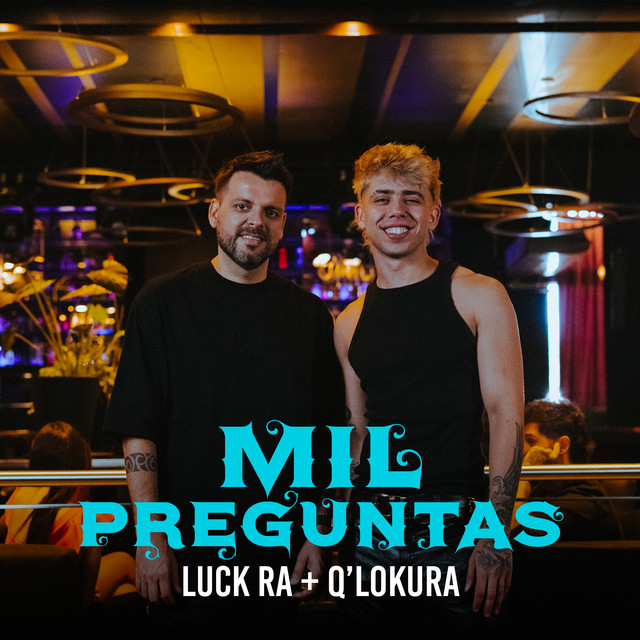 Q&#039;Lokura & Luck Ra — MIL PREGUNTAS cover artwork