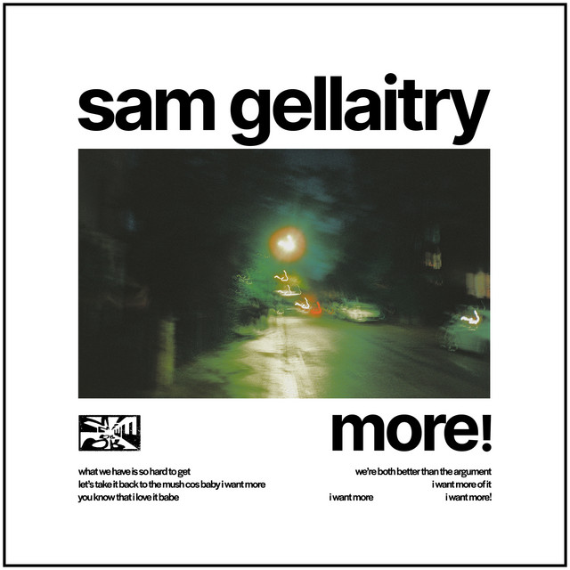 Sam Gellaitry — MORE! cover artwork