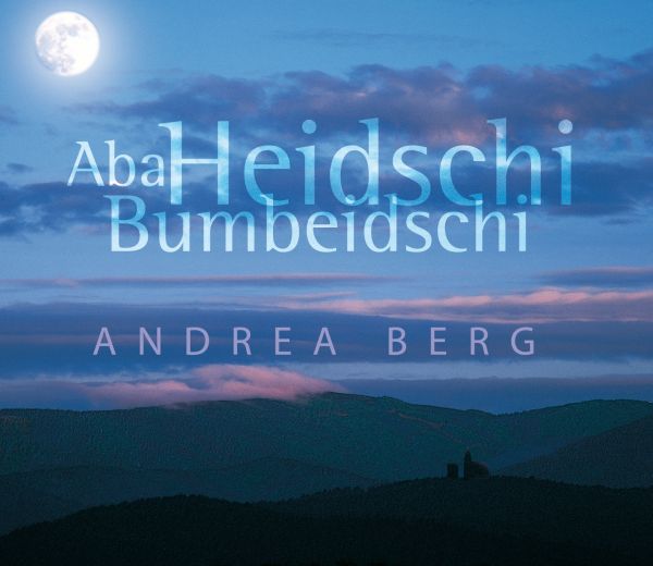 Andrea Berg — Aba Heidschi Bumbeidschi cover artwork