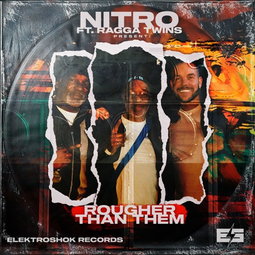 Nitro (ESP) featuring Ragga Twins — Rougher Than Them cover artwork