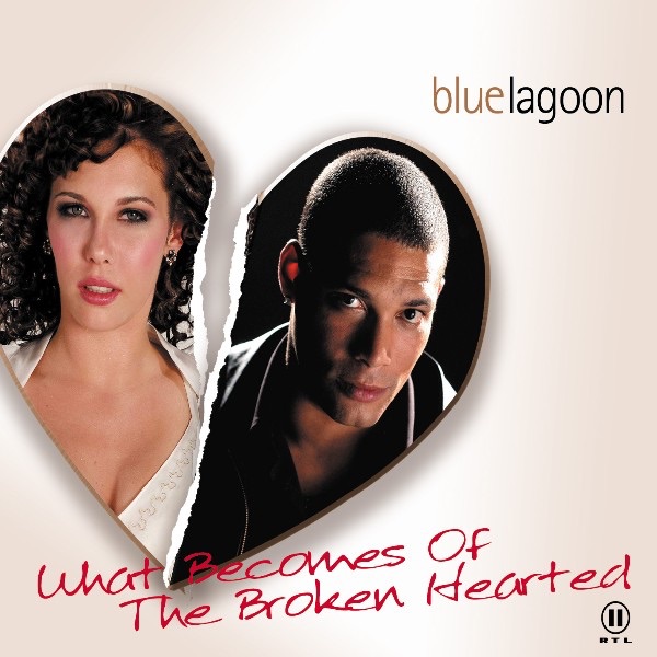 Blue Lagoon — What Becomes Of The Broken Hearted cover artwork
