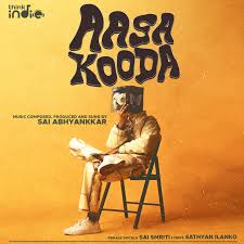 Sai Abhyankkar featuring Sai Smriti — Aasa Kooda cover artwork
