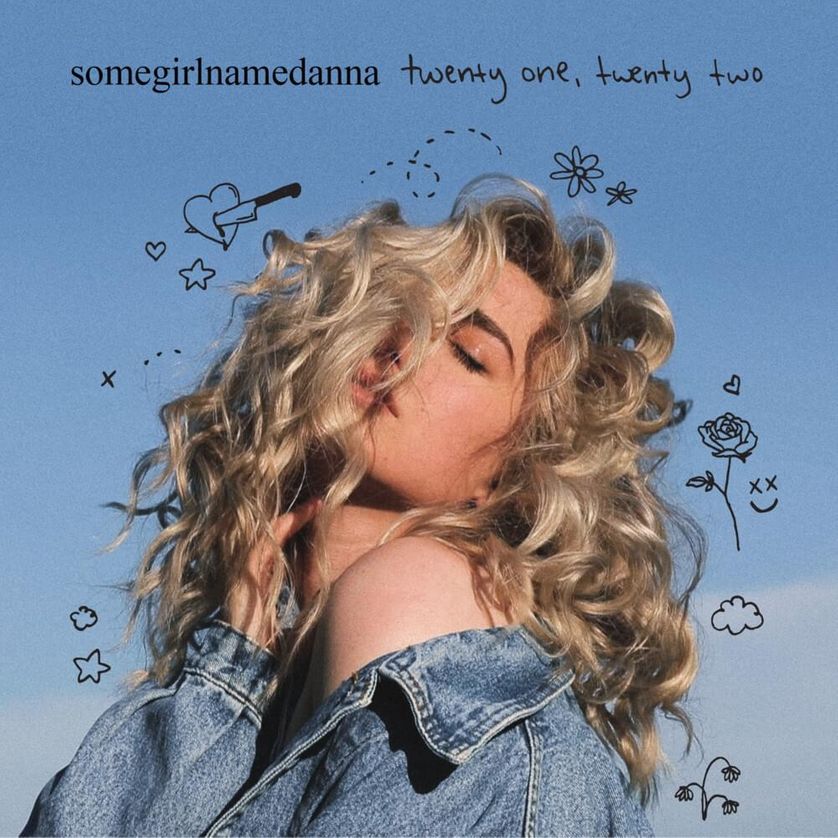 somegirlnamedanna twenty one, twenty two cover artwork