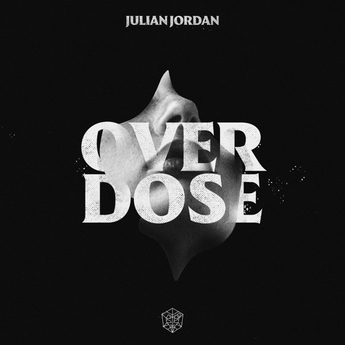 Julian Jordan — OVERDOSE cover artwork