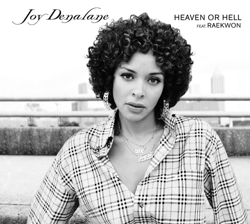 Joy Denalane featuring Raekwon — Heaven Or Hell cover artwork