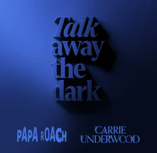 Papa Roach featuring Carrie Underwood — Leave a Light On (Talk Away the Dark) cover artwork