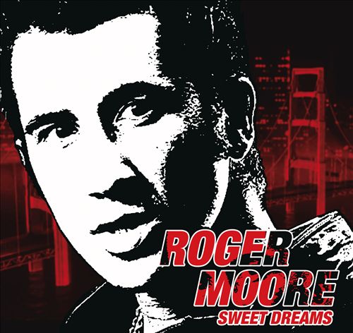 Roger Moore — Sweet Dreams cover artwork