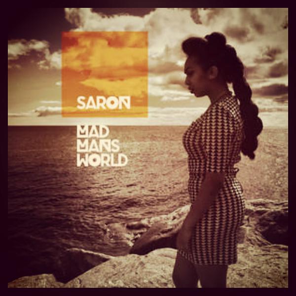 Saron — Mad Man&#039;s World cover artwork