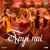 Sachin-Jigar featuring Pawan Singh & Divya Kumar — Aayi Nai cover artwork